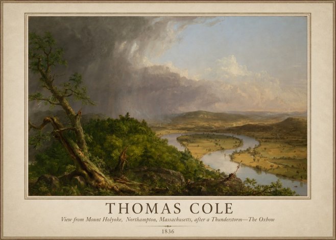 Thomas Cole View from Mount Holyoke, Northampton, Massachusetts, After a Thunderstorm—the Oxbow II No1 - Poster