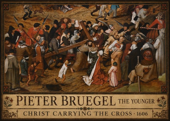 Pieter Bruegel Christ Carrying the Cross II No4 - Poster