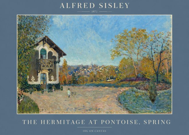 Sisley The Hermitage at Pontoise, Spring No2 - Poster