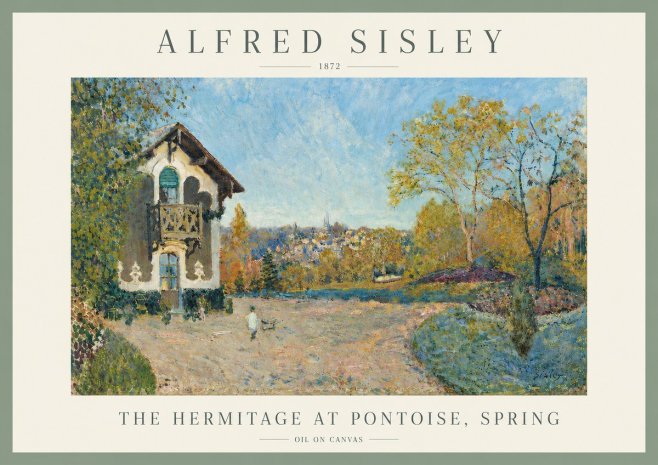 Sisley The Hermitage at Pontoise, Spring No5 - Poster