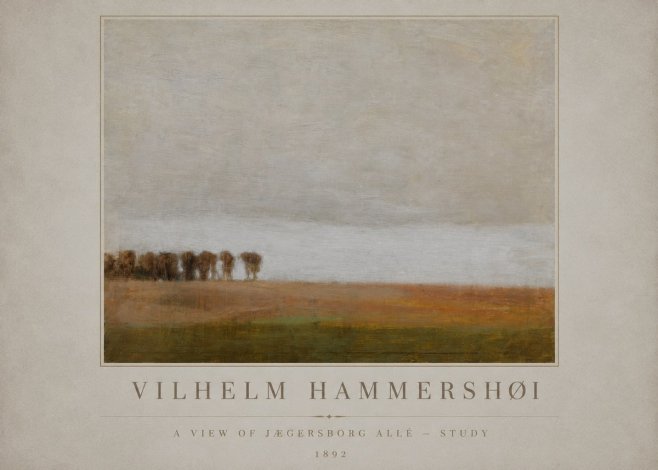 Vilhelm Hammershøi A View of Jægersborg Allé - Study No1 - Poster