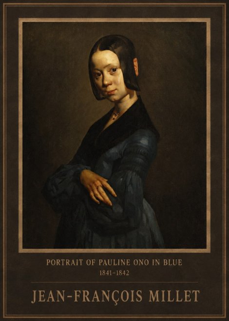 Jean-François Millet Portrait of Pauline Ono in Blue No1 - Poster