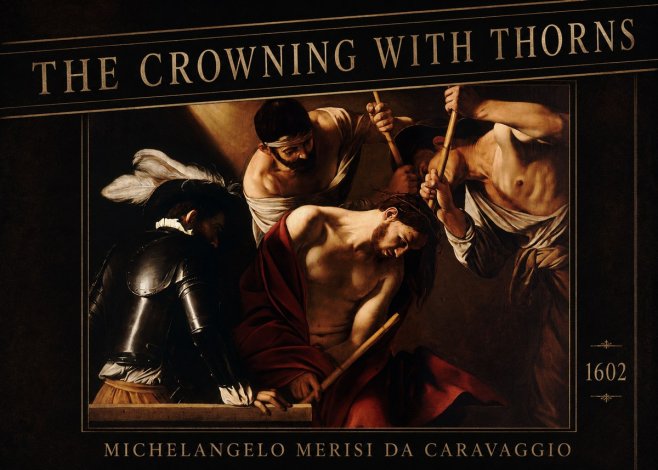Michelangelo Merisi da Caravaggio The Crowning with Thorns II No2 - Poster