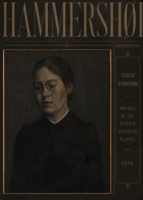 Vilhelm Hammershøi Portrait of the Painter Elisabeth Wandel · 1890 No4 - Poster