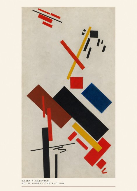Kazimir Malevich House Under Construction No6 - Poster