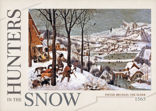 Pieter Bruegel Hunters in the Snow No5 - Poster