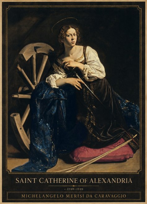 Michelangelo Merisi da Caravaggio Saint Catherine of Alexandria II No3 - Poster