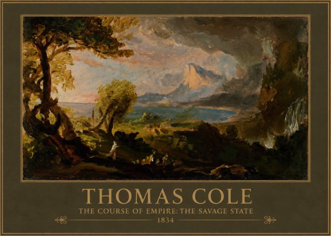 Thomas Cole The Course of Empire: the Savage State II No1 - Poster