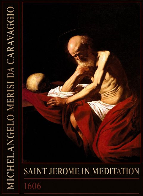 Michelangelo Merisi da Caravaggio Saint Jerome in Meditation I No2 - Poster