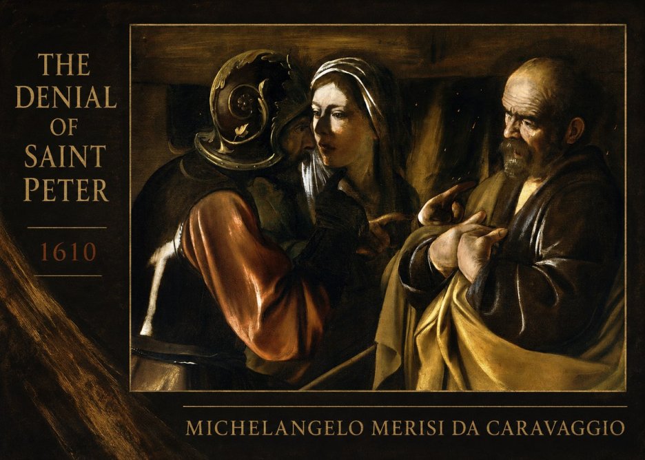 Michelangelo Merisi da Caravaggio The Denial of Saint Peter No2 - Poster