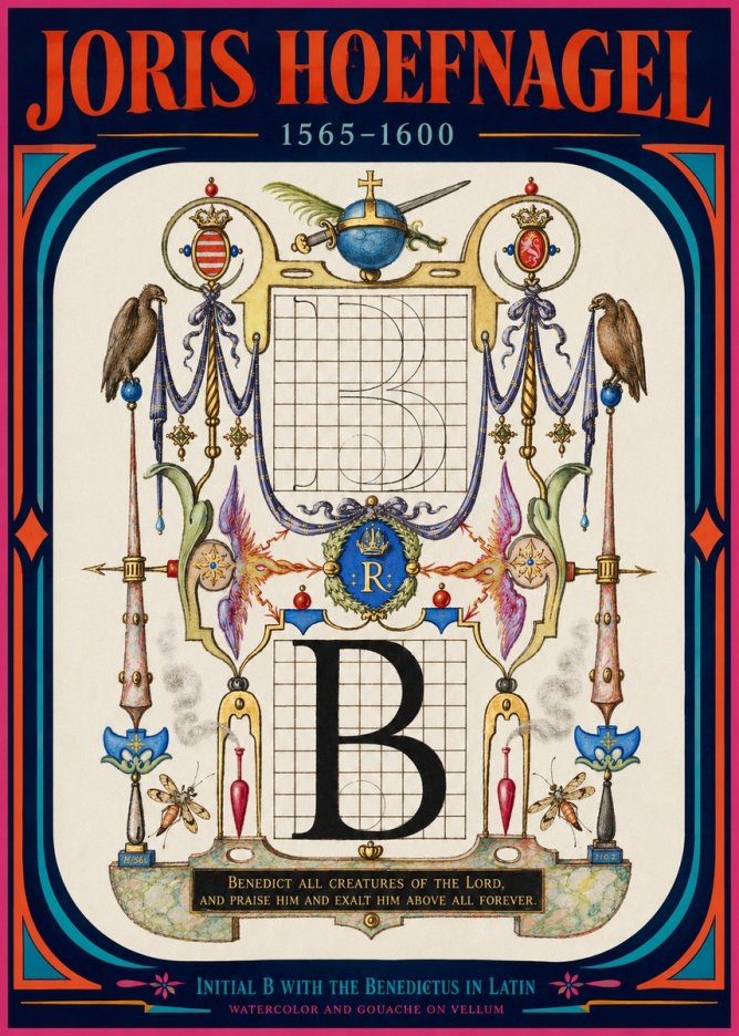 Joris Hoefnagel Initial B with the Benedictus in Latin No2 - Poster