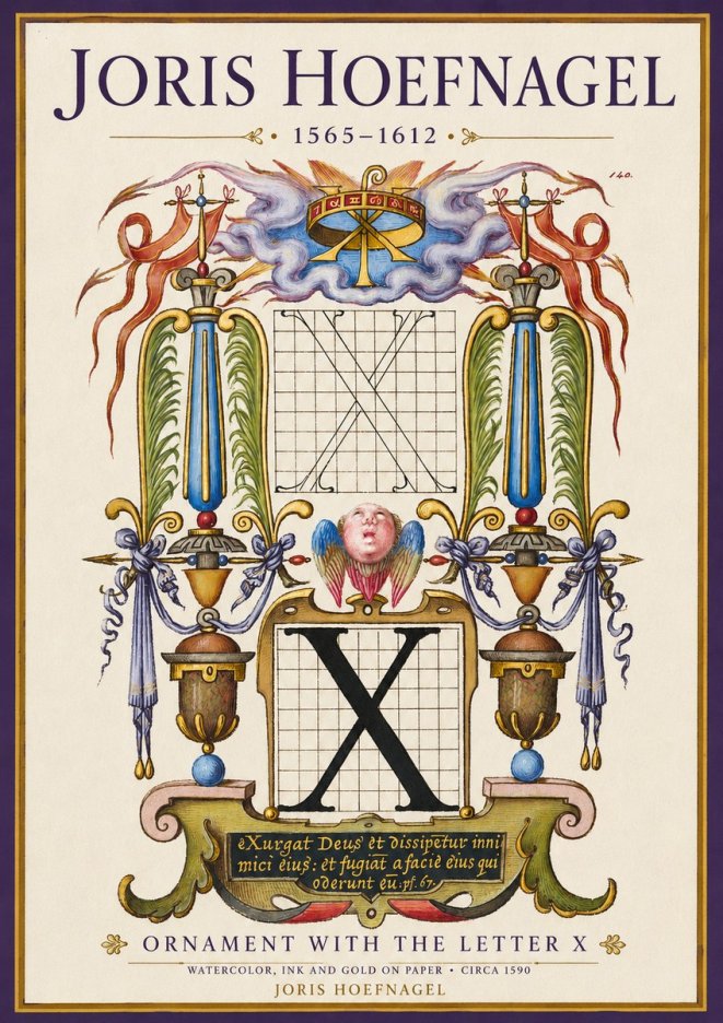 Joris Hoefnagel Ornament with the Letter X No3 - Poster