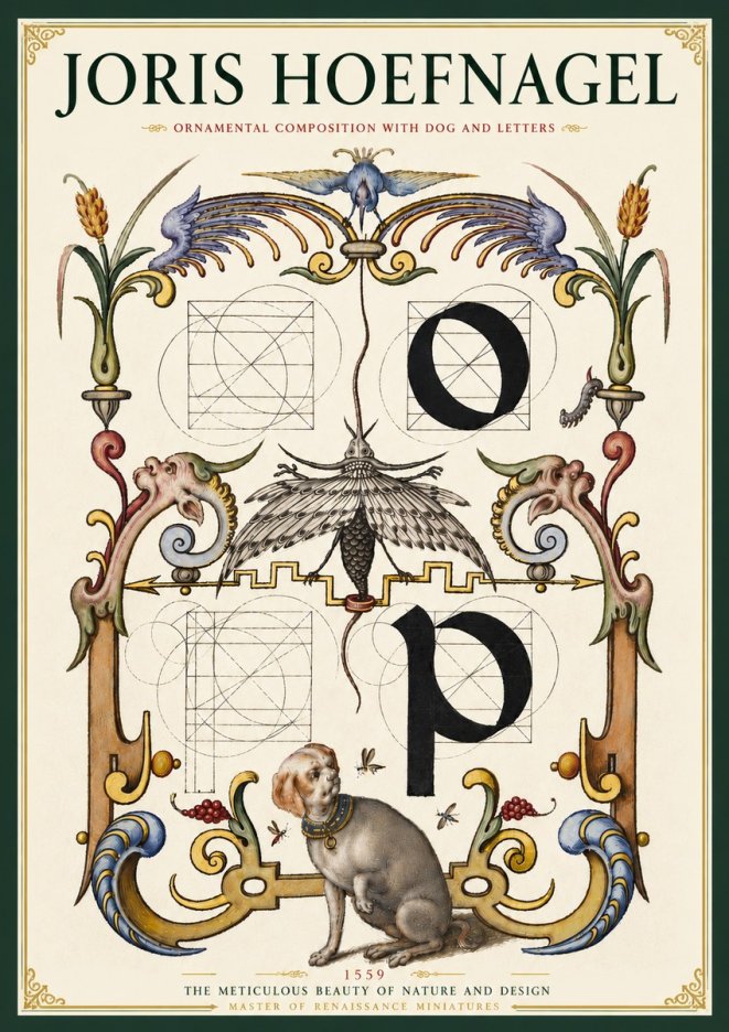 Joris Hoefnagel Ornamental Composition with Dog and Letters No4 - Poster