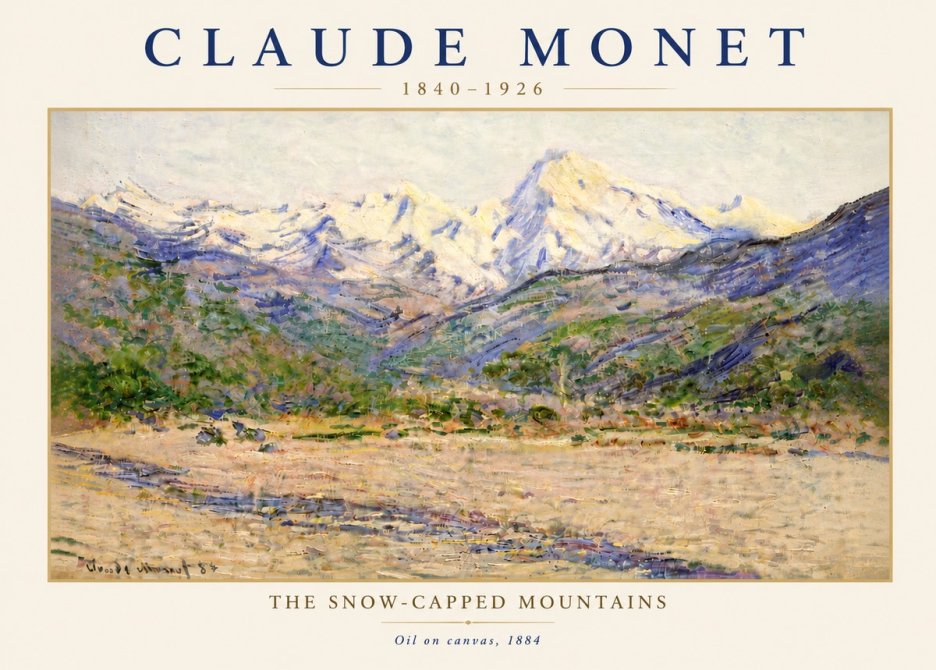 Monet The Snow-capped Mountains No5 - Poster