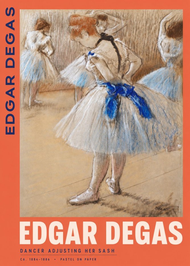 Edgar Degas Dancer Adjusting Her Sash No2 - Poster