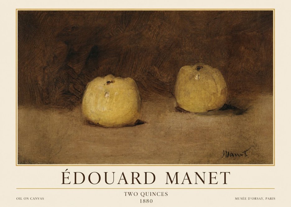 Édouard Manet Two Quinces No1 - Poster