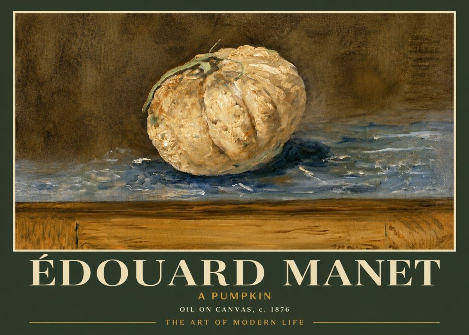 Édouard Manet A Pumpkin No5 - Poster