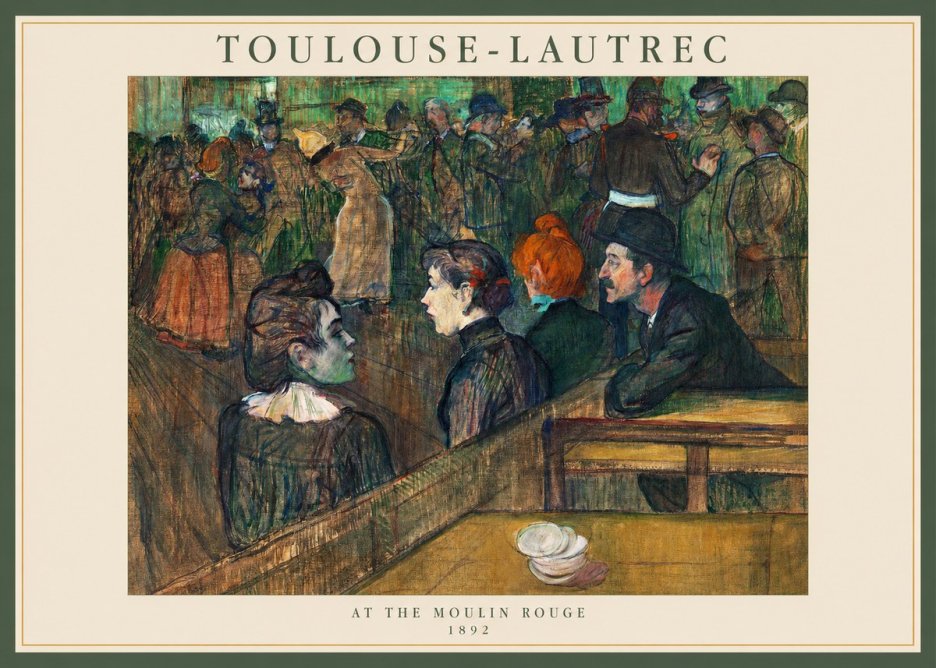 Toulouse-Lautrec At the Moulin Rouge V No1 - Poster