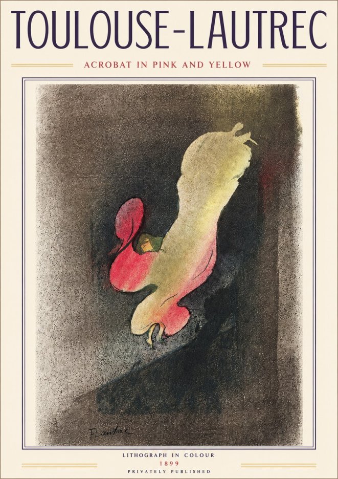 Toulouse-Lautrec Acrobat in Pink and Yellow No4 - Poster