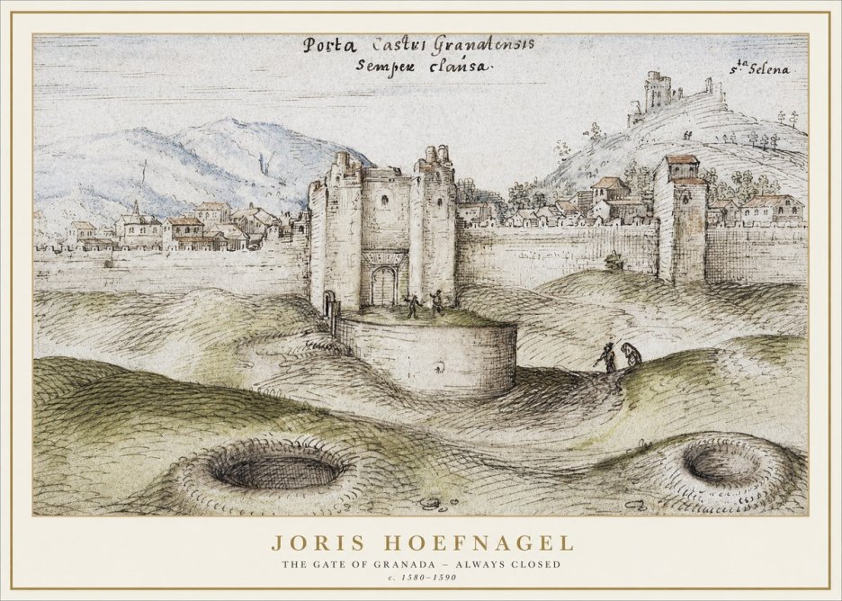 Joris Hoefnagel The Gate of Granada - Always Closed No1 - Poster