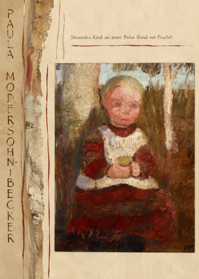Paula Modersohn-Becker Sitzendes Kind an Einer Birke (Kind Mit Frucht) No3 - Poster