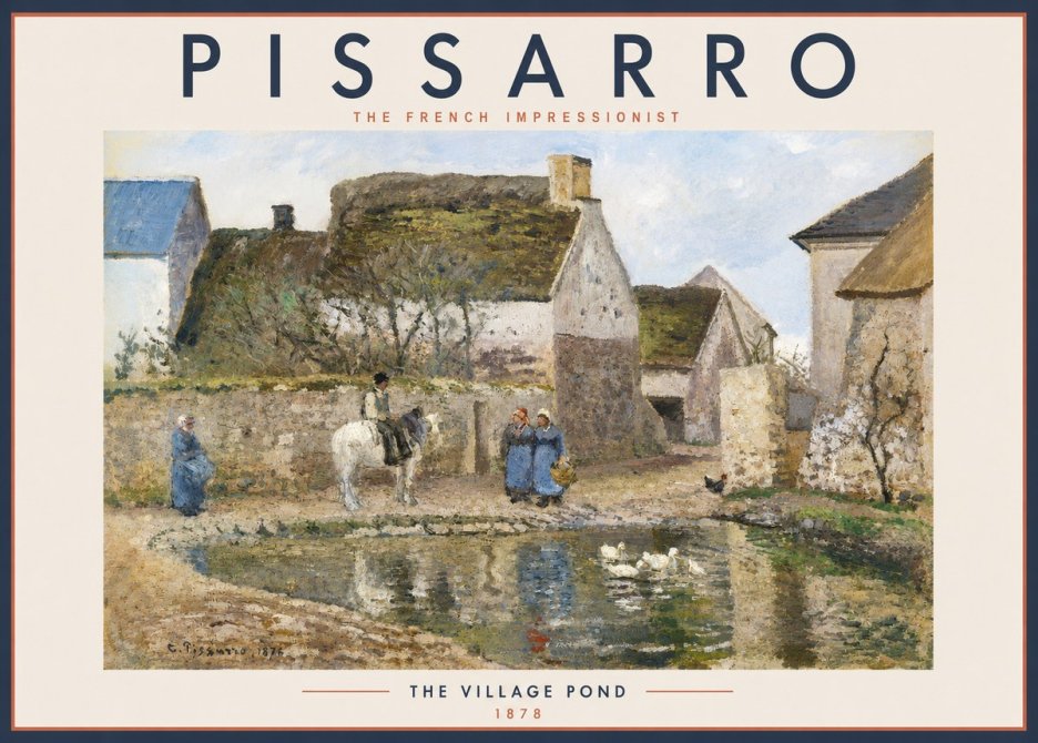 Pissarro The Village Pond No2 - Poster