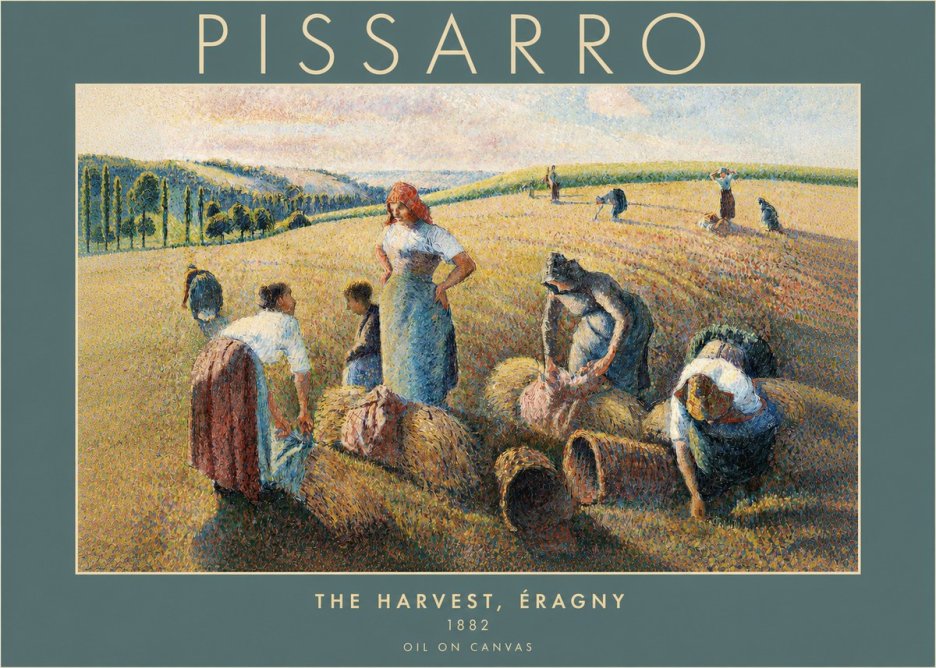 Pissarro The Harvest, Éragny No2 - Poster
