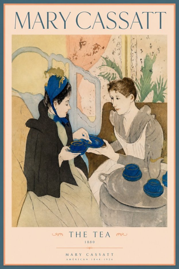 Mary Cassatt The Tea No2 - Poster