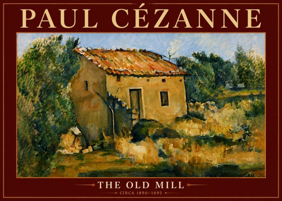 Paul Cézanne The Old Mill No5 - Poster