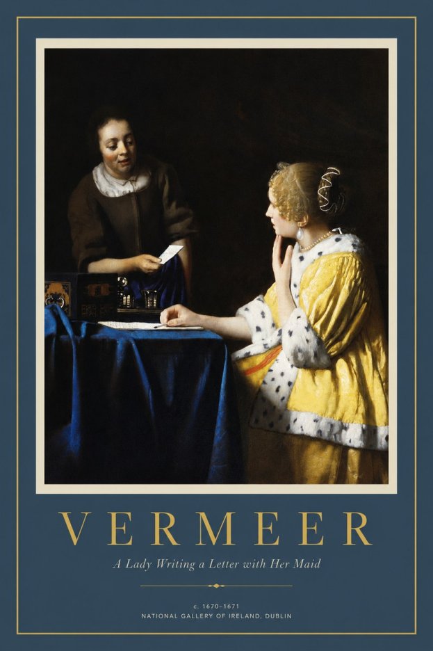 Vermeer A Lady Writing a Letter with Her Maid II No2 - Poster