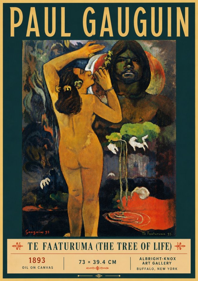 Paul Gauguin Te Faaturuma (the Tree of Life) No6 - Poster