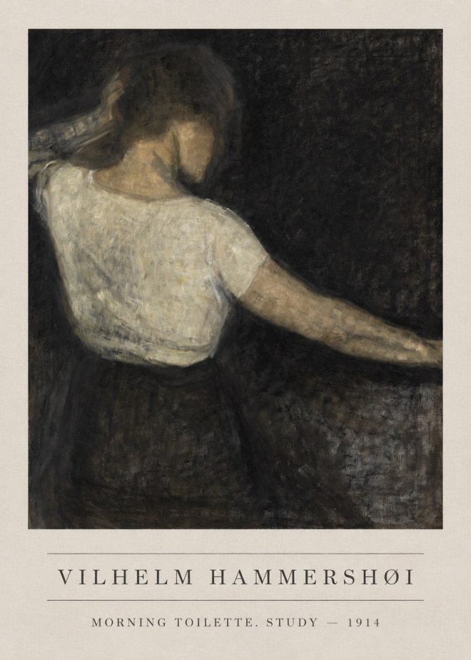 Vilhelm Hammershøi Morning Toilette. Study No1 - Poster