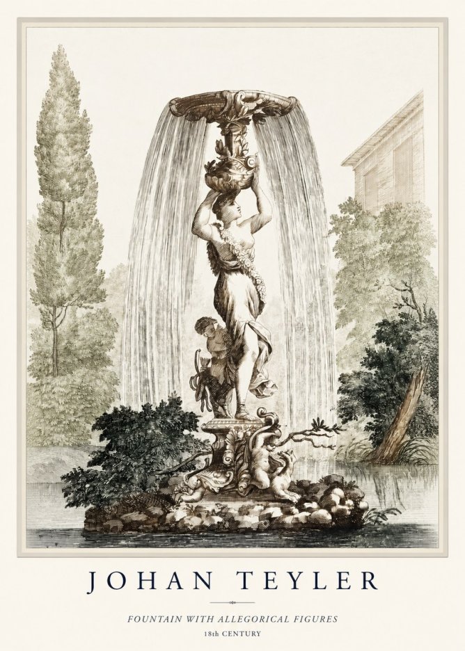 Johan Teyler Fountain with Allegorical Figures No1 - Poster