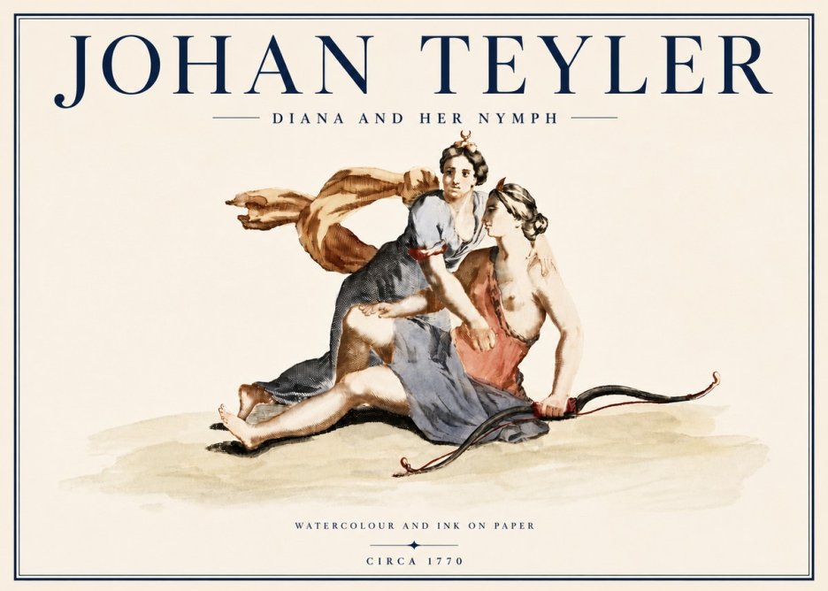 Johan Teyler Diana and Her Nymph No6 - Poster