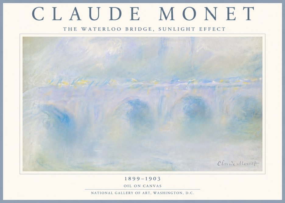 Monet The Waterloo Bridge, Sunlight Effect No5 - Poster