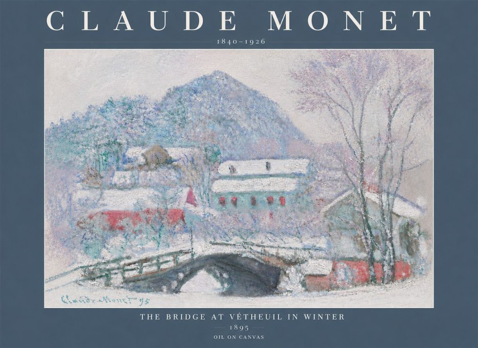 Monet The Bridge at Vétheuil in Winter No5 - Poster