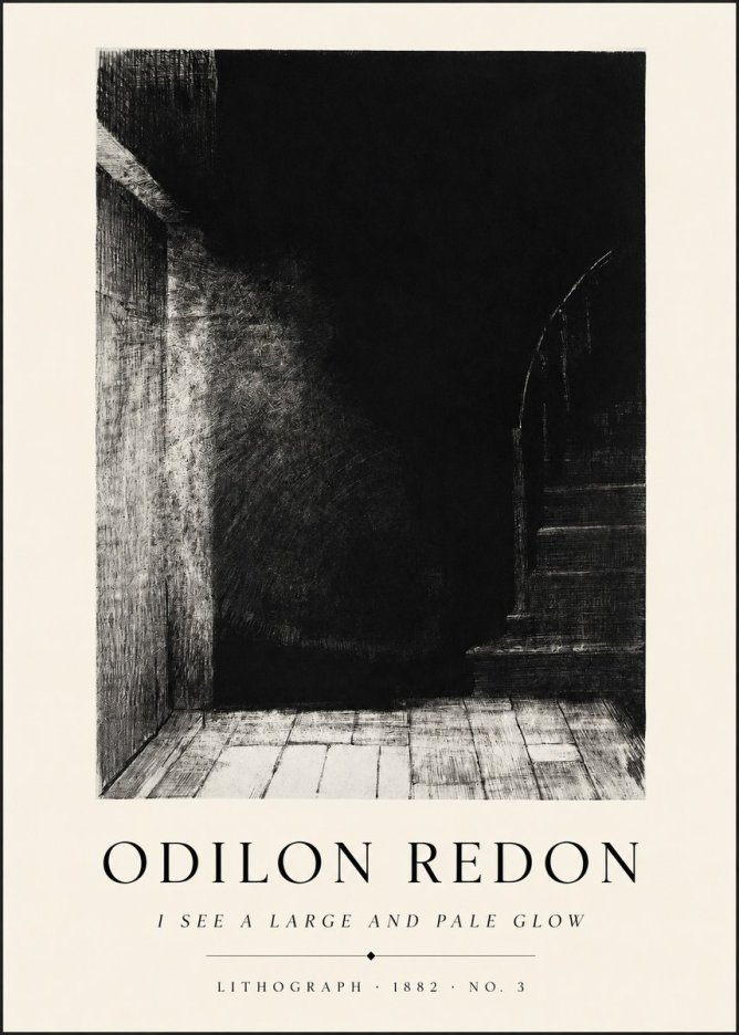 Odilon Redon I See a Large and Pale Glow No1 - Poster