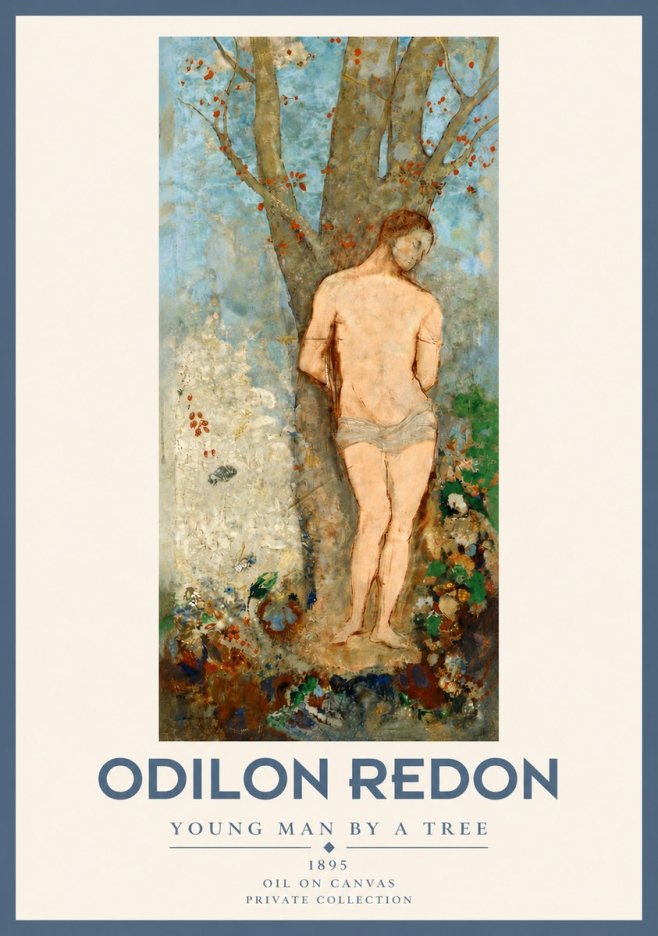 Odilon Redon Young Man by a Tree No4 - Poster