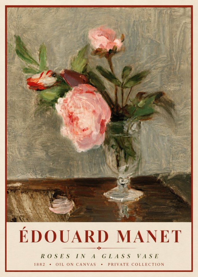 Édouard Manet Roses in a Glass Vase No6 - Poster