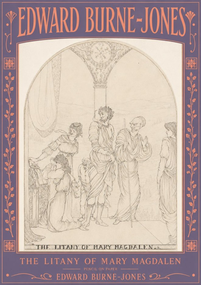 Edward Burne-Jones The Litany of Mary Magdalen No3 - Poster