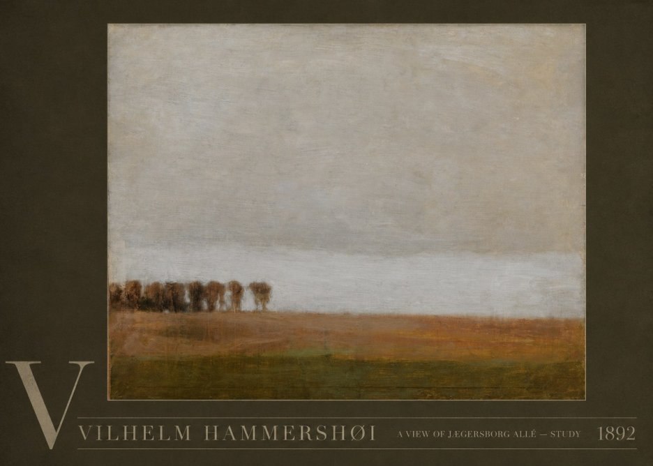 Vilhelm Hammershøi A View of Jægersborg Allé - Study No5 - Poster