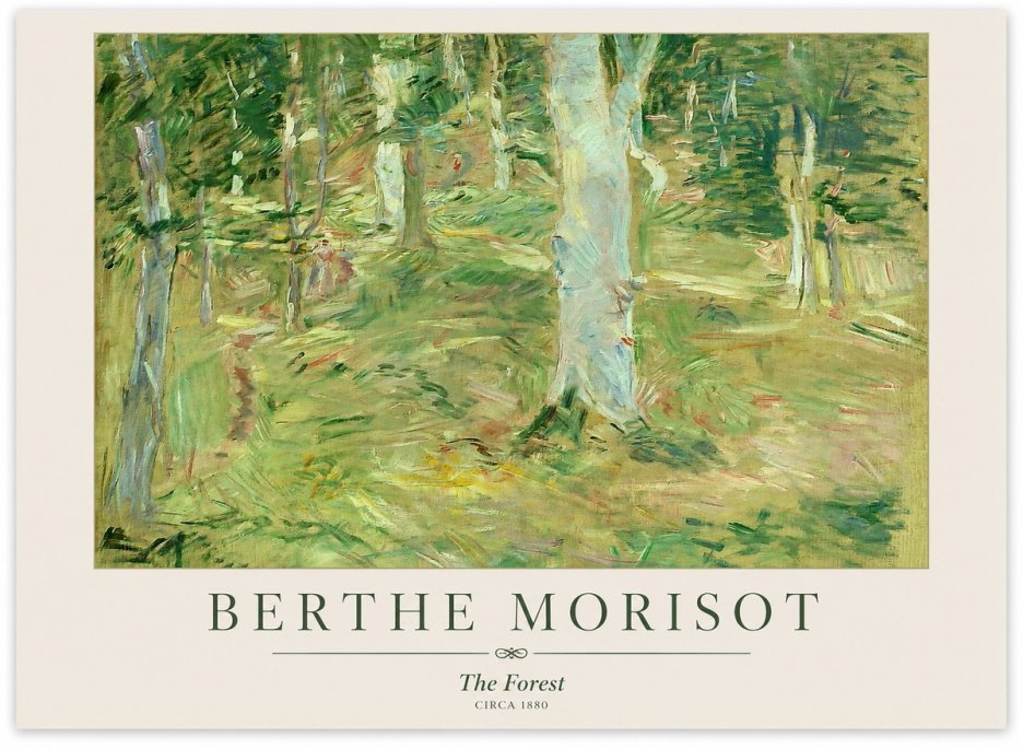 Berthe Morisot The Forest No1 - Poster