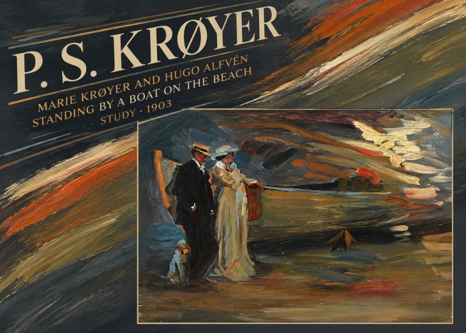 P.S. Krøyer Marie Krøyer and Hugo Alfvén Standing by a Boat on the Beach - Study · 1903 No4 - Poster