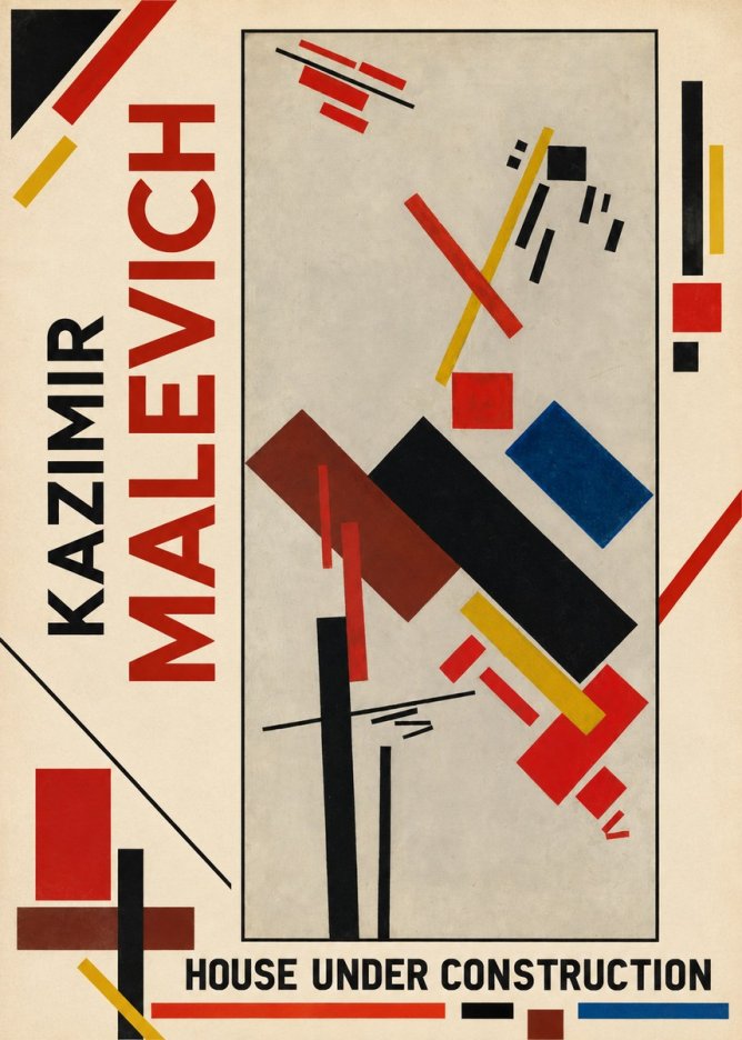 Kazimir Malevich House Under Construction No1 - Poster