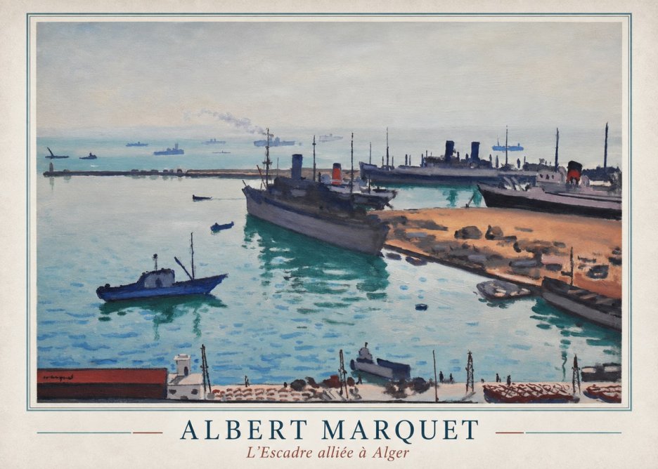 Albert Marquet L'escadre Alliée À Alger No1 - Poster