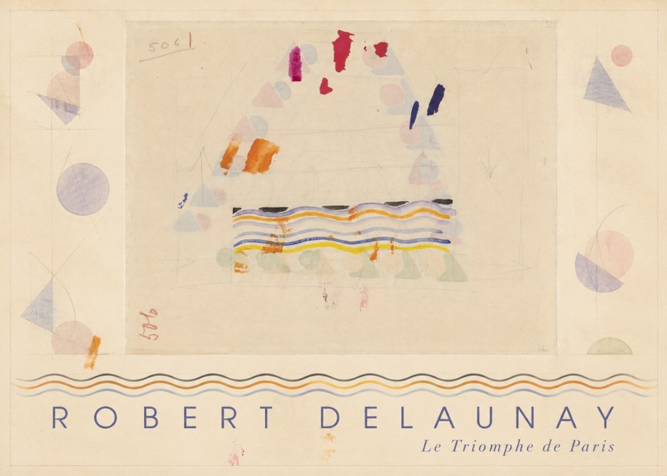 Robert Delaunay Le Triomphe De Paris V No6 - Poster
