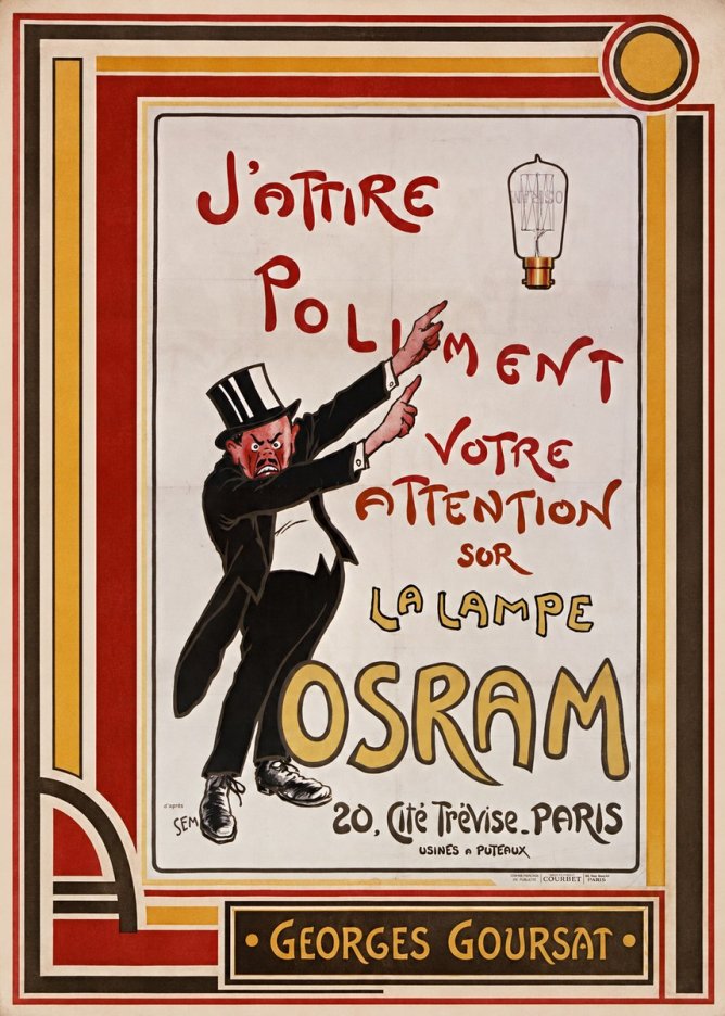 Georges Goursat J'attire Poliment Votre Attention Sur La Lampe Osram No3 - Poster