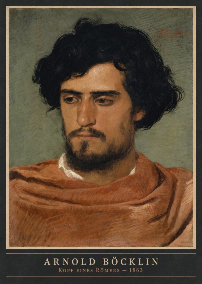 Arnold Böcklin Kopf Eines Römers No4 - Poster