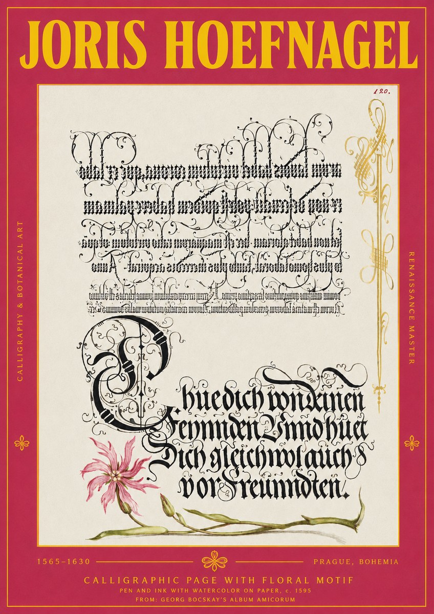 Joris Hoefnagel Calligraphy with Floral Ornament No4 - Poster