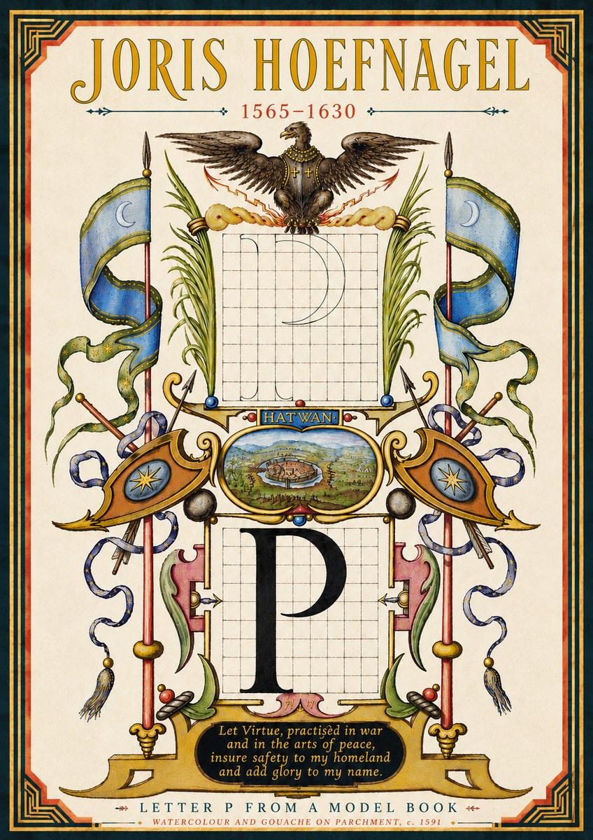 Joris Hoefnagel Letter P from a Model Book No6 - Poster